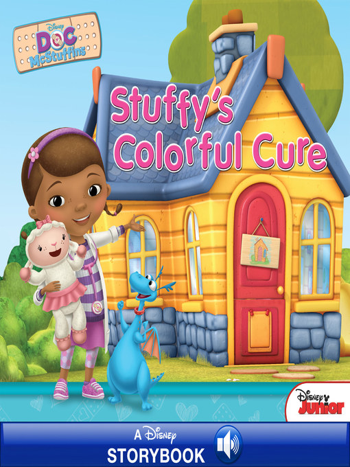 Disney Book Group创作的Stuffy's Colorful Cure作品的详细信息 - 可供借阅